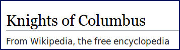 K of C Wikipedia Page